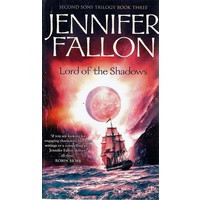 Lord Of The Shadows. Book Three