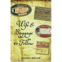 Wife And Baggage To Follow
