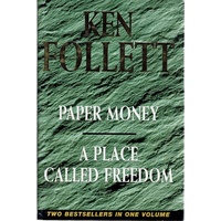 Paper Money. A Place Called Freedom