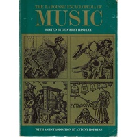 The Larousse Encyclopedia Of Music