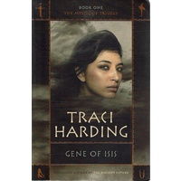 Gene Of Isis. Book One, The Mystique Trilogy