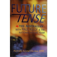 Future Tense, Australia Beyond Election 1998
