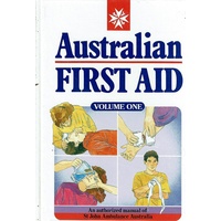 Australian First Aid, Volume One
