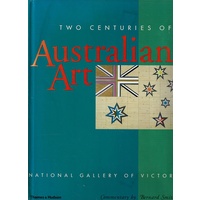 Two Centuries Of Australian Art