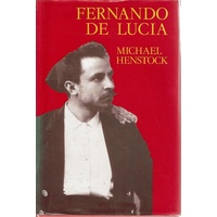 Fernando De Lucia. Son of Naples, 1860-1925