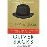 The Man Who Mistook His Wife For A Hat