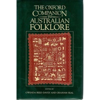The Oxford Companion To Australian Folklore
