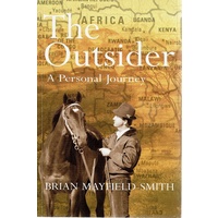 The Outsider. A Personal Journey