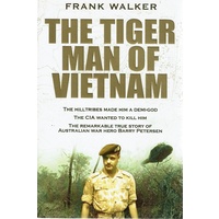 The Tiger Man Of Vietnam