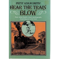 Hear The Train Blow. Autobiography