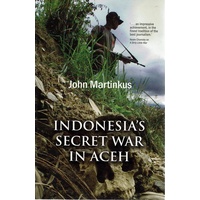 Indonesia's Secret War In Aceh