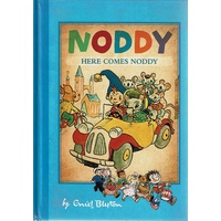 Noddy. Here Comes Noddy