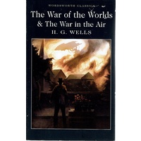 The War Of The Worlds And The War In The Air
