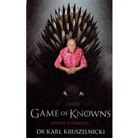 Game Of Knowns. Science Is Coming