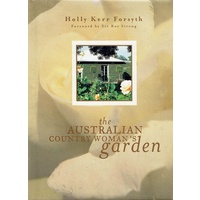 The Australian Country Woman's Garden