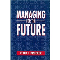 Managing For The Future