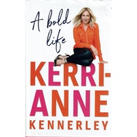A Bold Life