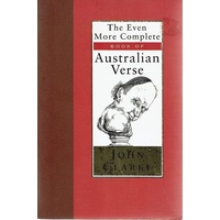 The Even More Complete Book Of Australian Verse