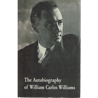 The Autobiography Of William Carlos Williams