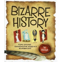Bizarre History