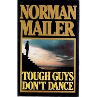 Tough Guys Don't Dance