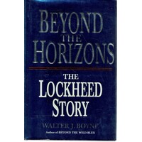 Beyond the Horizon. The Story of Lockheed