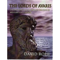 The Lords of Avaris, Volume Three. A Test of Time