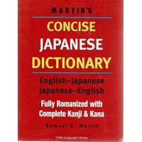 Concise Japanese Dictionary. Fully Romanized With Complete Kanji And Kana