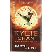 Earth To Hell. Journey To Wudang. Book One