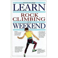 Learn Rock Climbing in a Weekend