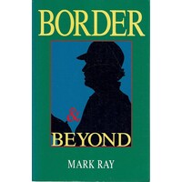 Border And Beyond