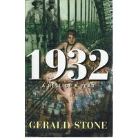 1932. A Hell Of A Year