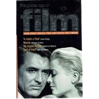 The Golden Age Of Film. Four Great Novels That Captivated Hollywood