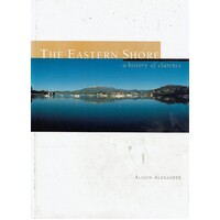 The Eastern Shore. A History Of Clarence