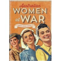 Australian Women At War