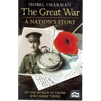 The Great War. A Nation's Story