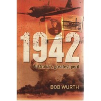 1942 Australia's Greatest Peril