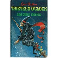 Thirteen O'Clock And Other Stories