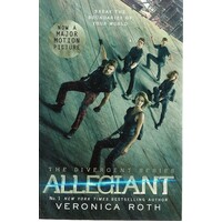 Allegiant. The Divergent Series. Book Three