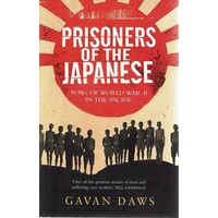 Prisoners Of The Japanese. Pows Of World War II In The Pacific