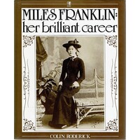 Miles Franklin. Her Brilliant Career