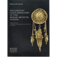 Hellenistic Gold Jewellery in the Benaki Museum, Athens