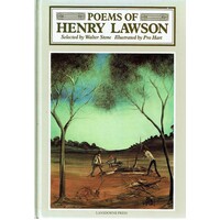 Poems of Henry Lawson. Selected By Walter Stone