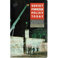 Soviet Foreign Policy Today
