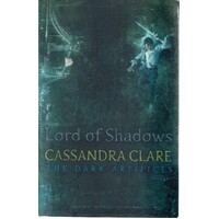 Lord Of Shadows. The Dark Artifices. Book 2