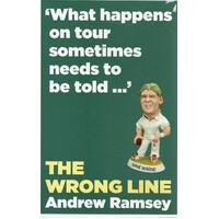 The Wrong Line. What Happens On Tour Sometimes Needs To Be Told