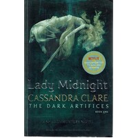 Lady Midnight. The Dark Artifices. Book One