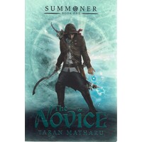The Novice. Summoner. Book One