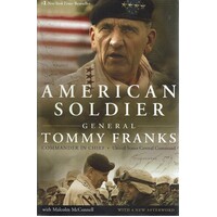 American Soldier. General Tommy Franks