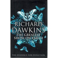 The Greatest Show On Earth. The Evidence For Evolution